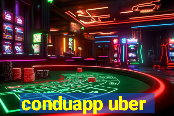 conduapp uber